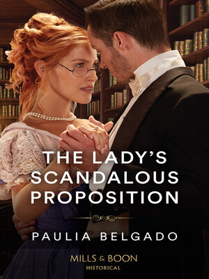 cover image of The Lady's Scandalous Proposition